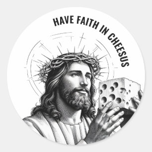 Adesivo Redondo Tenha fé no Cheesus - Meme engraçado de Jesus
