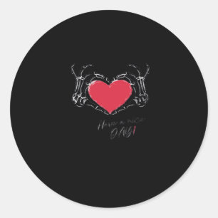 Adesivo Redondo Tenha Um Bom Dia! Mãos de Esqueleto com Cardíaco C