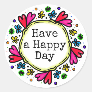 Adesivo Redondo Tenha um dia feliz com palitos positivos