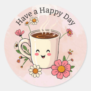 Adesivo Redondo Tenha um Feliz Dia   Café Fofo