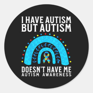 Adesivo Redondo Tenho Autismo, mas Autismo não me tem Autismo