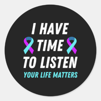 Adesivo Redondo Tenho Tempo Para Ouvir A Consciência Da Prevenção 