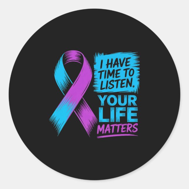 Adesivo Redondo Tenho Tempo Para Ouvir Sua Vida Como Suicídio Prev (Frente)