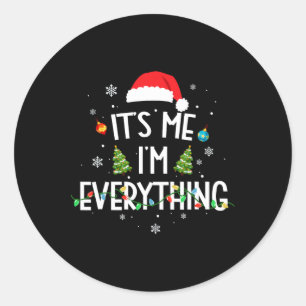 Adesivo Redondo Tenho tudo que quero no Natal, sou eu