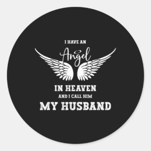 Adesivo Redondo Tenho Um Anjo No Céu E Chamo-Lhe O Meu Marido