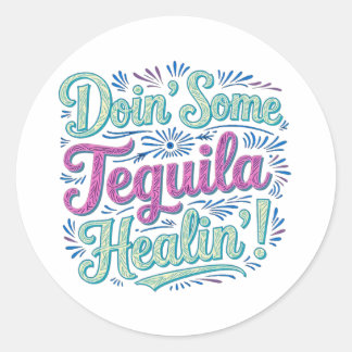 Adesivo Redondo Tequila Healing II