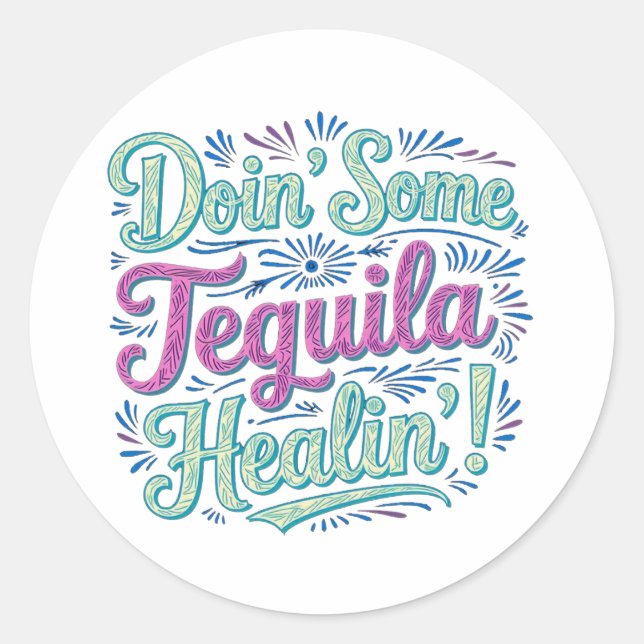 Adesivo Redondo Tequila Healing II (Frente)