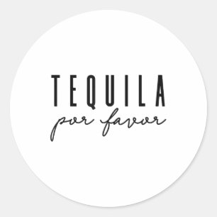 Adesivo Redondo Tequila Por Favor Partido Engraçado Cinco Bebendos