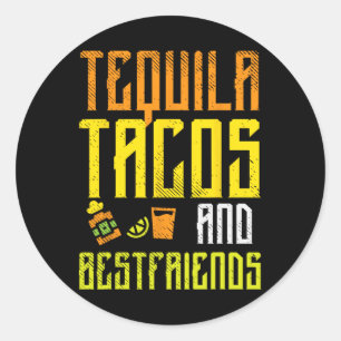 Adesivo Redondo Tequila Tacos Bestamigos Funny Cinco De Mayo Drin