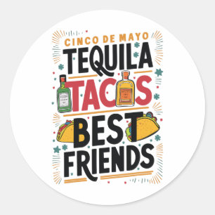 Adesivo Redondo Tequila Tacos Melhores Amigos Bebendo Cinco De May