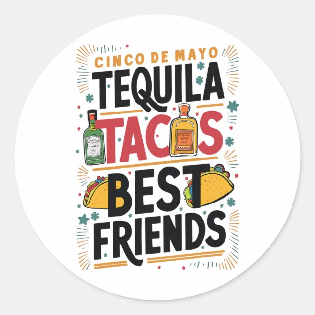 Adesivo Redondo Tequila Tacos Melhores Amigos Bebendo Cinco De May (Frente)