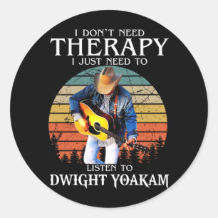 Adesivo Redondo Terapia Engraçada Só Precisa Ouvir Dwight Yoakam