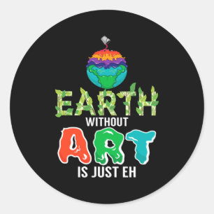 Adesivo Redondo Terra Sem Arte É Apenas Eh Ciência Divertida Terra