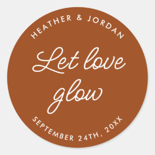 Adesivo Redondo Terracotta Rust Deixa O Amor Brilhar Favor