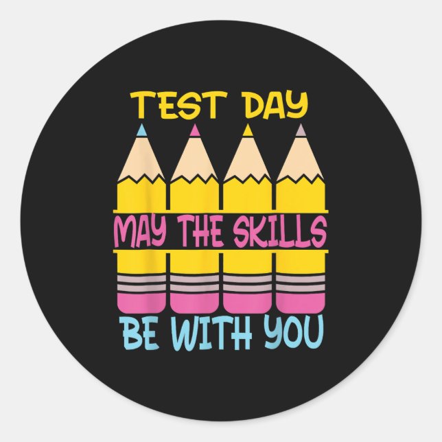 Adesivo Redondo Test Day May The Skills Be With You Testing Day Te (Frente)