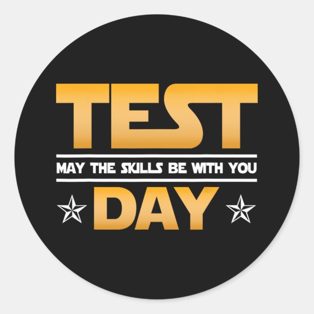 Adesivo Redondo Teste Do Dia - Que As Habilidades Estejam Com Você (Frente)