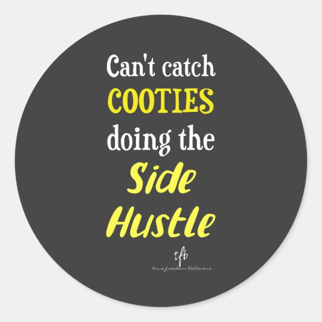 Adesivo Redondo Texto Amarelo de Cooties Laterais de Hustle (Frente)