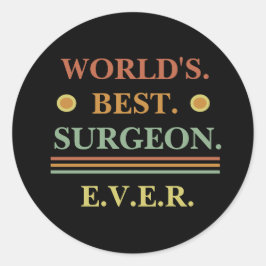 Adesivo Redondo Texto Vintage | Melhor cirurgião do mundo nunca |