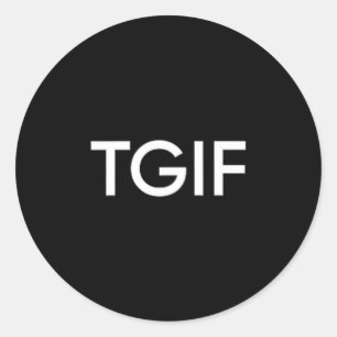 Adesivo Redondo Tgif Divertido Obrigado Deus Declaração Sexta-feir