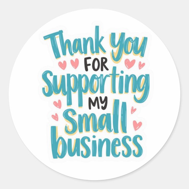 Adesivo Redondo Thank You for Supporting My Small Business Label (Frente)