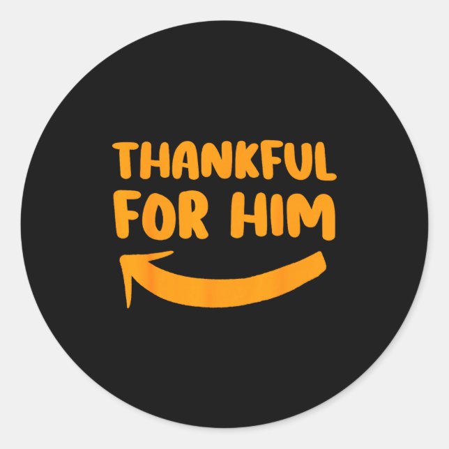 Adesivo Redondo Thankful For Him Her Thanksgiving Matching Couples (Frente)