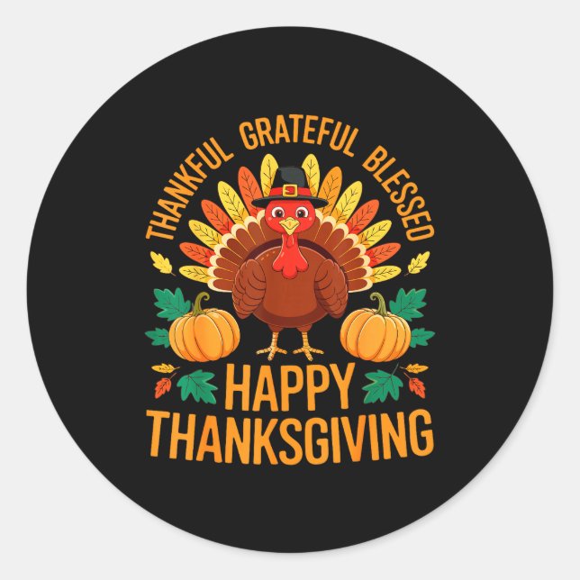 Adesivo Redondo Thankful Grateful Blessed Happy Thanksgiving Shirt (Frente)