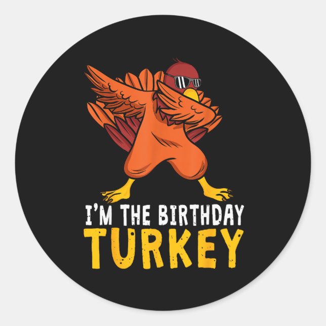 Adesivo Redondo Thanksgiving Birthday Funny Bday Born On Thanksgiv (Frente)