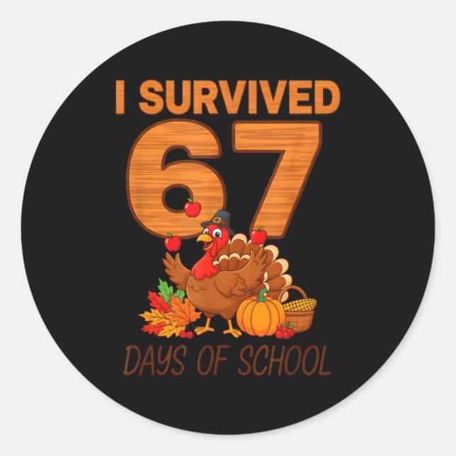 Adesivo Redondo Thanksgiving I Survived 67 Days Of School Teacher  (Frente)