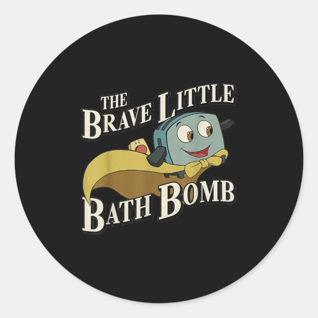 Adesivo Redondo The Brave Little Bath Bomb  (Frente)