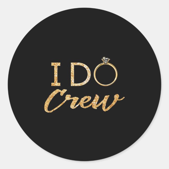 Adesivo Redondo The I Do Crew  (Frente)