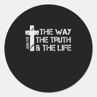 Adesivo Redondo The Way, Truth, Life - John 14 6 Bíblia Verse Chri