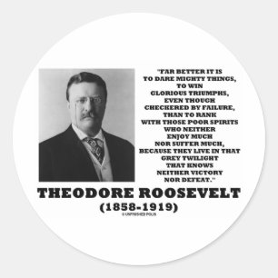 Adesivo Redondo Theodore Roosevelt atreve a triunfos