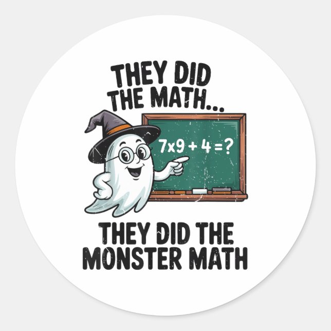Adesivo Redondo They Did Monster Math Teacher Halloween Costume Ma (Frente)