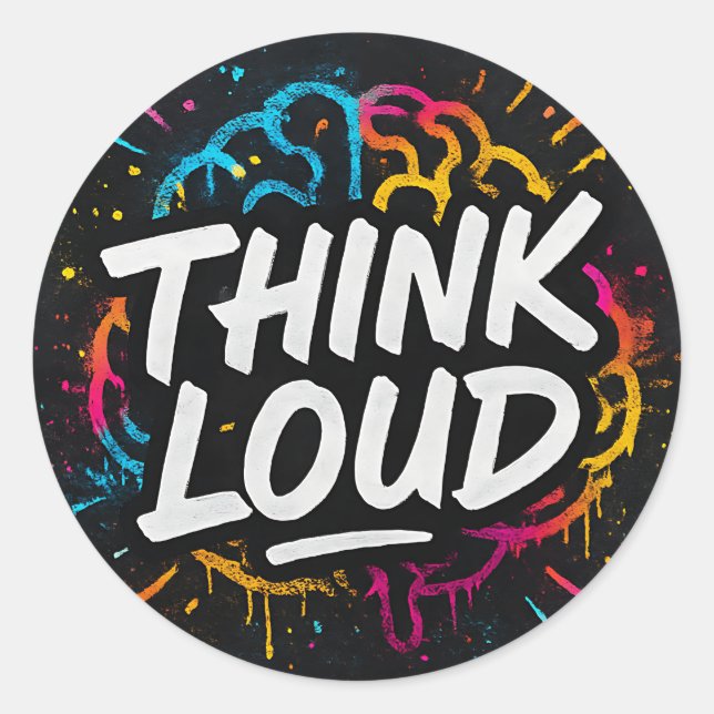 Adesivo Redondo Think Loud – Graffiti Brainpower Sticker (Frente)