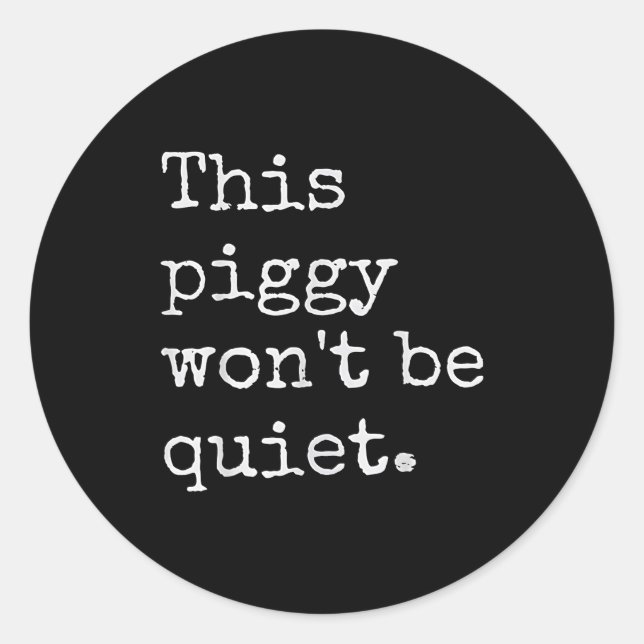 Adesivo Redondo This Ggy Won't Be Quiet  (Frente)