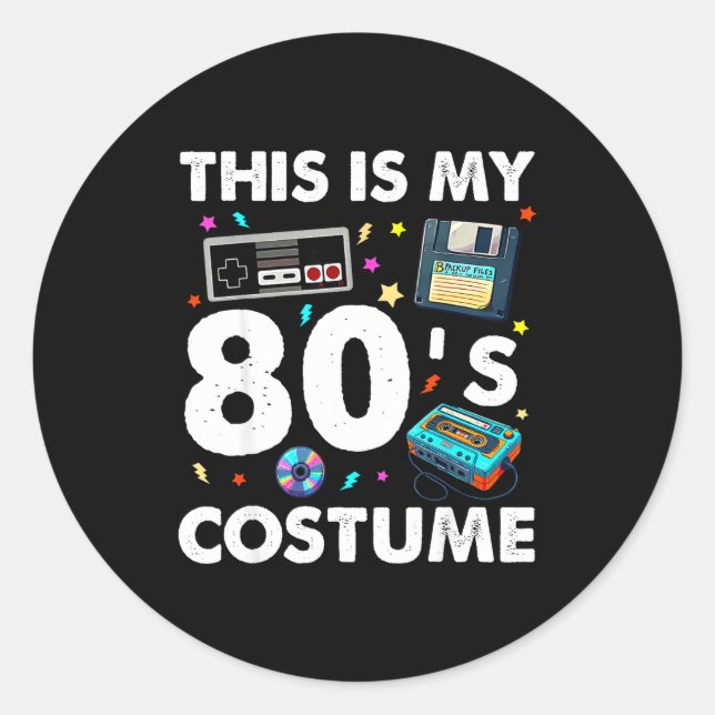 Adesivo Redondo This Is My 80s Costume 80's 90's Party Men Women K (Frente)