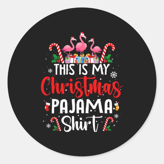 Adesivo Redondo This Is My Christmas Pajama Flamingos Holiday Fun  (Frente)