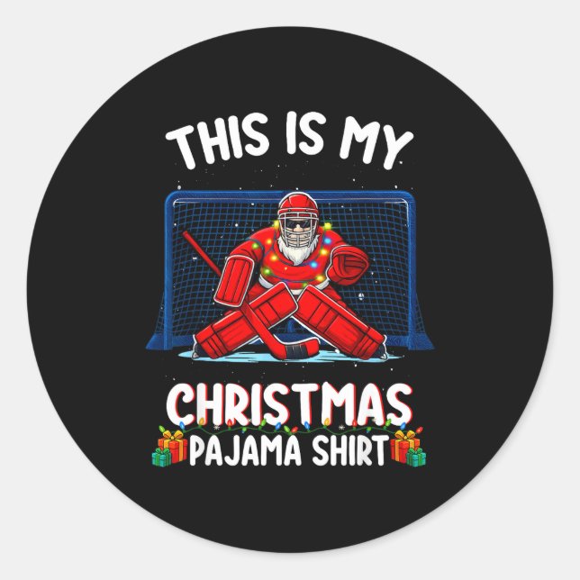 Adesivo Redondo This Is My Christmas Pajama Hockey Goalie Santa Sr (Frente)