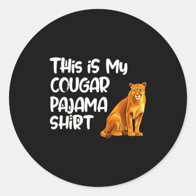 Adesivo Redondo This Is My Cougar Pajama Shirt, Funny Cougars  (Frente)