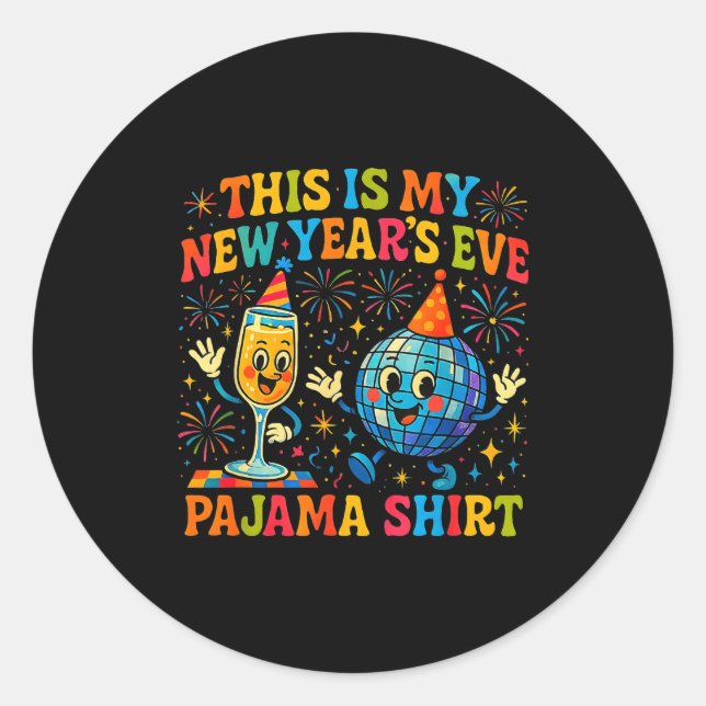 Adesivo Redondo This Is My New Year’s Eve Pajama Funny Retro Gift  (Frente)