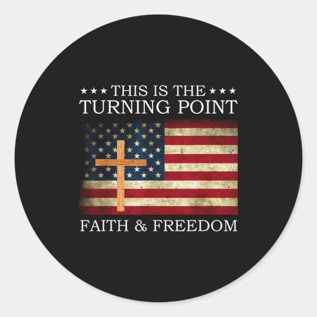 Adesivo Redondo This Is The Turning Point Patriotic Christian Fait (Frente)