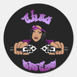 Adesivo Redondo Thug Sistas Sticker