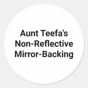 Adesivo Redondo Tia Teefa Mirror-Backing Hankamer Artjunkhaus
