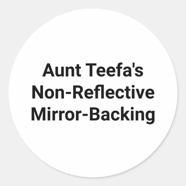Adesivo Redondo Tia Teefa Mirror-Backing Hankamer Artjunkhaus (Frente)