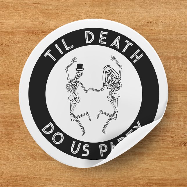 Adesivo Redondo Til Death Do U Party Skelorette Casal Bachelorette (Til Death Do Us Party Skeleton Couple Bachelorette Classic Round Sticker
)