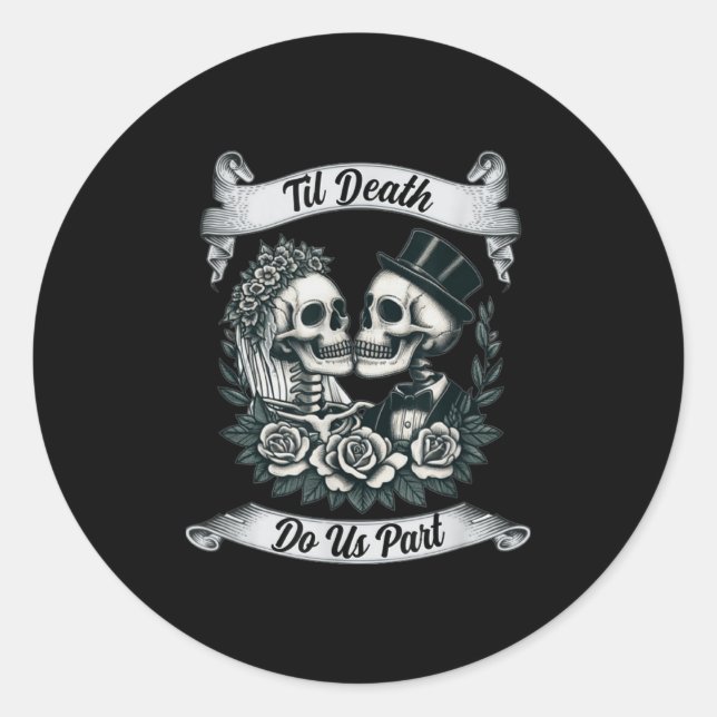 Adesivo Redondo Til Death Do Us Part Skeleton Bride &amp; Groom Mã (Frente)