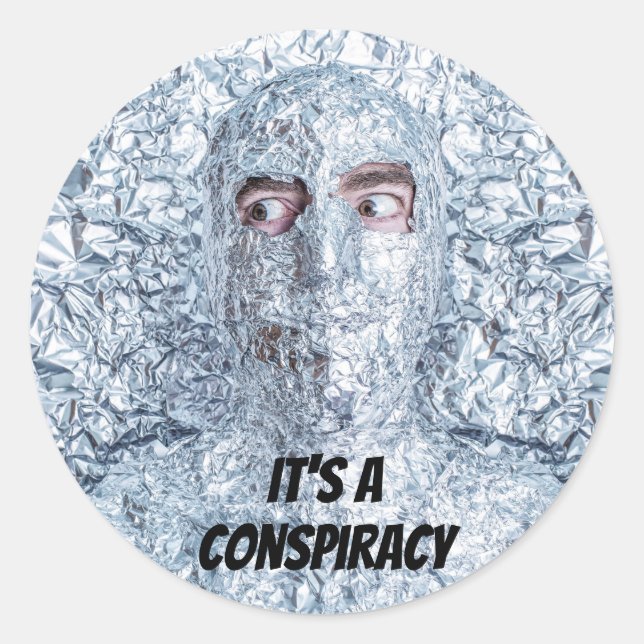 Adesivo Redondo Tin Foil Hat Society (Frente)