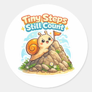 Adesivo Redondo Tiny Steps Still Count - Inspirational Snail