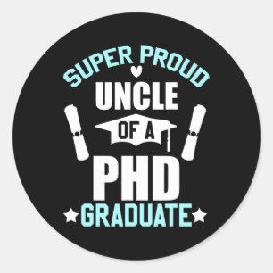 Adesivo Redondo Tio Orgulhoso Do Formando De Doutorado 2025 Gradua
