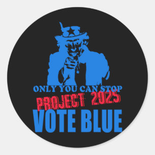 Adesivo Redondo Tio Sam Diz Para Parar Projeto 2025 Votar Azul